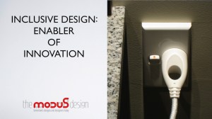 Inclusive Design - Enabler of Innovation